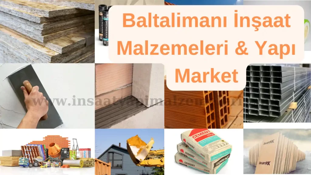 Baltalimanı İnşaat Malzemeleri