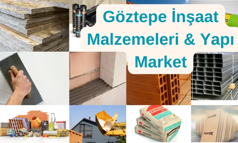 Göztepe İnşaat Malzemeleri & Yapı Market Satışı