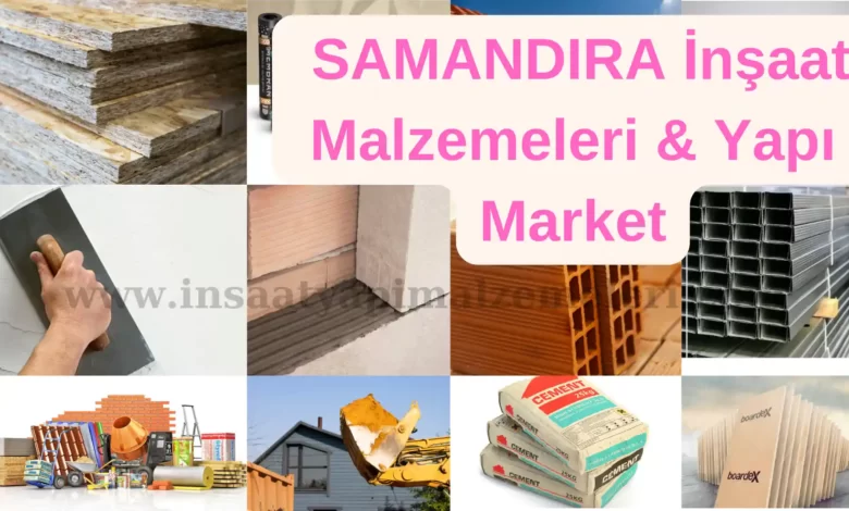 Samandıra İnşaat Malzemeleri