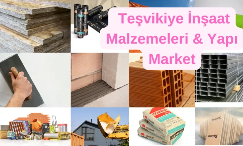 Teşvikiye İnşaat Malzemeleri & Yapı Market