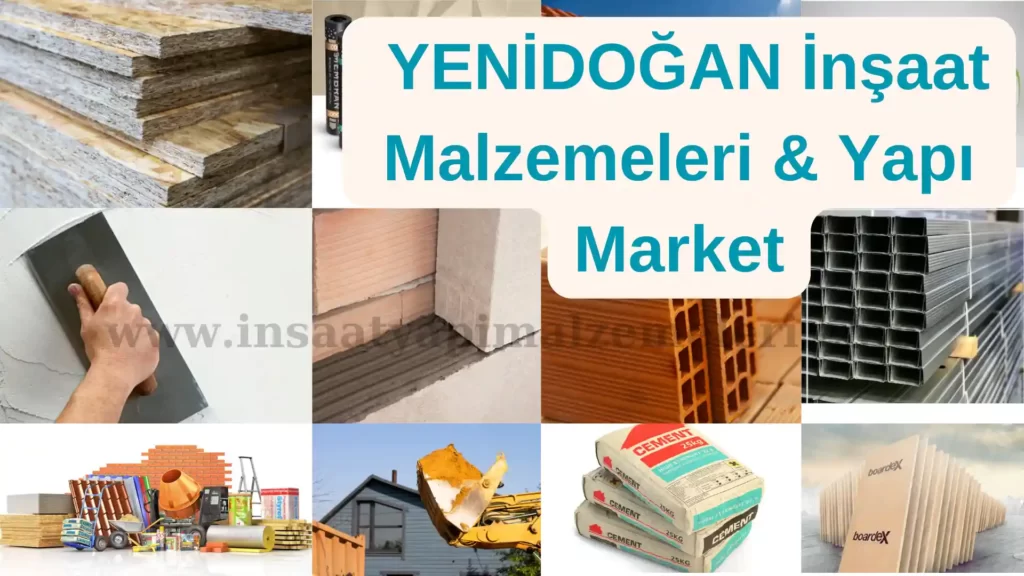 Yenidoğan İnşaat Malzemeleri