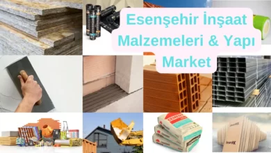 Esenşehir İnşaat Malzemeleri Yapı Market